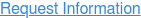 Request Information